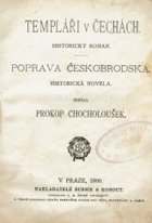 Templáři v Čechách - historický román