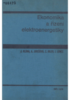 Ekonomika a řízení elektroenergetiky - celost. vysokošk. učebnice pro elektrotechn. fakulty.