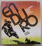 ENDURO Šestidenní včera, dnes a zítra