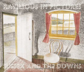 Ravilious in Pictures - Sussex and the Downs