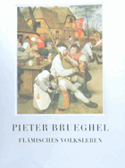Pieter Brueghel Flämisches Volksleben