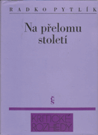 Na přelomu století - Soubor statí o vývojovém rytmu lit. let devadesátých