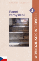 Ranní zamyšlení s Prokopem Siostrzonkem