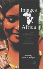 Images Of Africa - Stereotypes and Realities