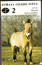 Koně, osli a zebry