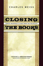 Closing the Books - Jewish Insurance Claims from the Holocaust