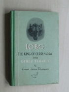 LOBO - The King of Currumpaw and other stories