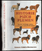 Historie psích plemen - historie, mytologie, tradice a současnost jednotlivých plemen - legendy ...