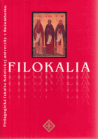 Filokalia alebo láska k dobru, kráse a čnosti