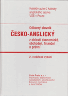 Odborný anglicko-český slovník z oblasti ekonomické, obchodní, finanční a právní