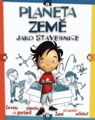 Planeta Země jako stavebnice - co kdyby sis postavil planetu Zemi od samého začátku?