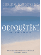 Odpouštění - nejlepší léčitel