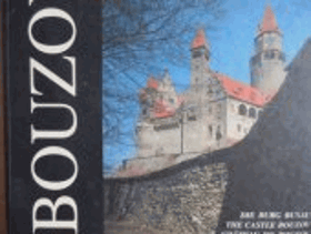 Hrad Bouzov - The castle Bouzov = Die Burg Busau = Château de Bouzov