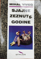 Sjajne zeznute godine