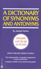 A dictionary of synonyms and antonyms with 5 000 words most often mispronounced