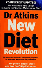 Dr. Atkins New Diet Revolution - The No-hunger, Luxurious Weight Loss Plan that Really Works!