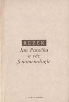 Jan Patočka a věc fenomenologie