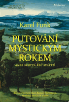 Putování mystickým rokem, aneb, Skrytá řeč svátků