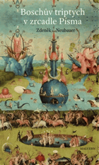 Boschův triptych v zrcadle Písma