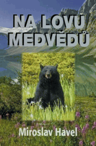 Na lovu medvědů - vzpomenu si, Kanado