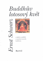 Buddhův lotosový květ a dalších sto příběhů a moudrostí zenového buddhismu