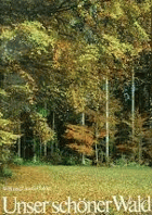 Unser schöner Wald