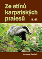 Ze stínů karpatských pralesů 2