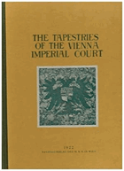 The Tapestries of the Vienna Imperial Court