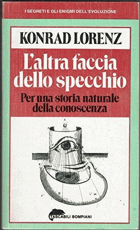 L' altra faccia dello specchio - Per una storia naturale della conoscenza