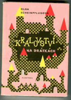 Království na drátkách
