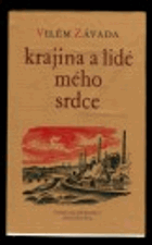 Krajina a lidé mého srdce.