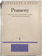 Prameny - utváření teorie socialistického realismu v české meziválečné literatuře - ...