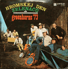 Greenhorns '73 - Hromskej Den Zelenáčů