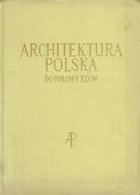 Architektura Polska do połowy 19 wieku