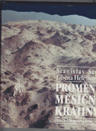 Proměny měsíční krajiny - Changes of moon landscape