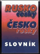 Rusko-český, česko-ruský slovník