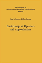 Semi-groups of operators and approximation