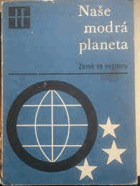 Naše modrá planeta 1