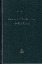 Život ze síly Božího slova a Božího Ducha - duchovní seminář