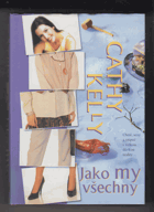 Jako my všechny
