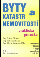 Byty a Katastr nemovitostí - praktická příručka - podle právního stavu k 1.5.1997