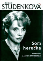 Som herečka - rozhovory s Jánam Štrasserom
