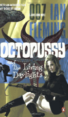 Octopussy - And the Living Daylights