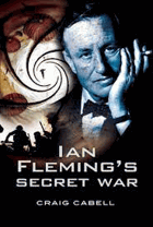 Ian Fleming's secret war.