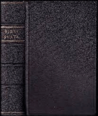 Biblí svatá aneb Všecka svatá písma Starého i Nového Zákona