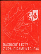 Baskické listy z kraje Ramuntchova, ill. M.Elso, P.Veyrin, J.Le Tanneur, M.Gallopová, R.Bau ...