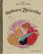 Šípková Růženka. Zlatá sbírka
