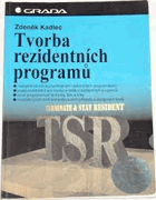 Tvorba rezidentních programů