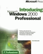 Introducing Microsoft Windows 2000 Professional.