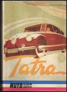 TATRA AutoArchivAlbum Veteráni